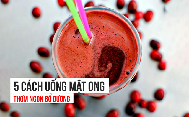 5 cách sử dụng mật ong Ngon - Bổ - Rẻ 5 cách sử dụng mật ong Ngon - Bổ - Rẻ